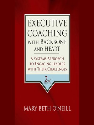 cover image of Executive Coaching with Backbone and Heart